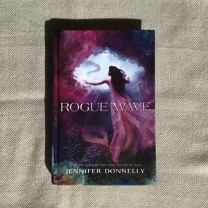 Rogue Wave by Jennifer Donnelly (Waterfire Saga)